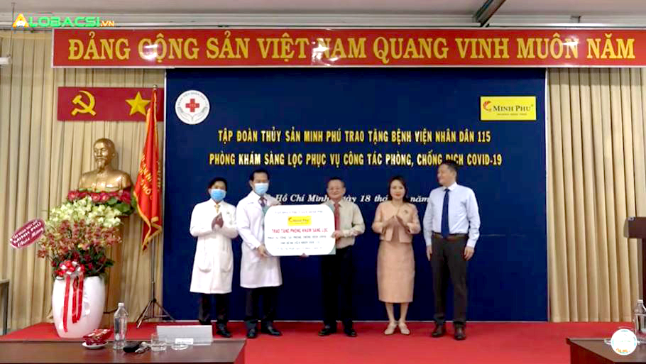Tập đoàn thuỷ sản Minh Phú trao tặng Bệnh viện Nhân dân 115 phòng khám sàng lọc, chống dịch COVID-19