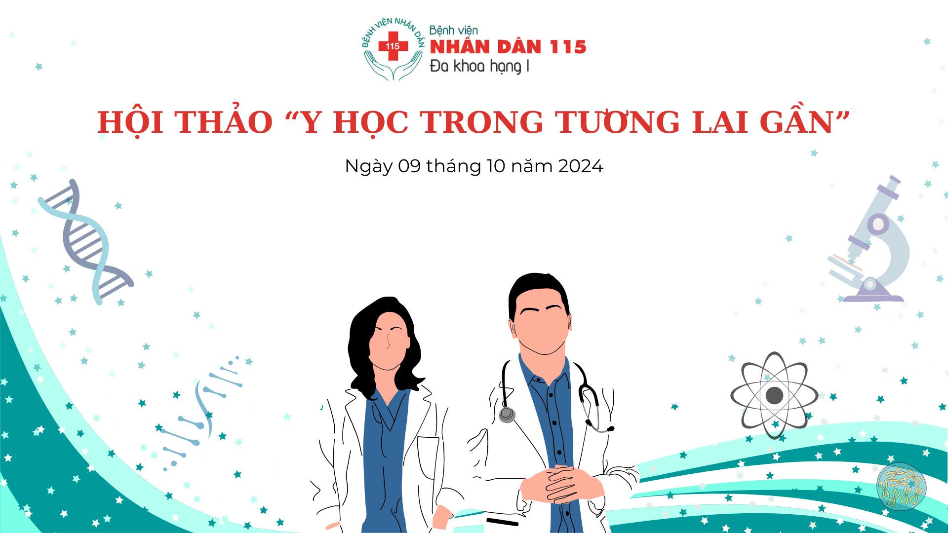 Bệnh viện Nhân dân 115 tổ chức Hội thảo “Y học trong tương lai gần”